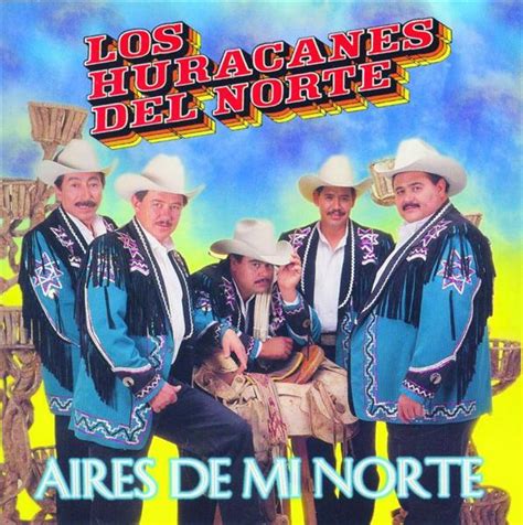 Lista 97 Foto Discografia De Los Huracanes Del Norte Mega Cena Hermosa