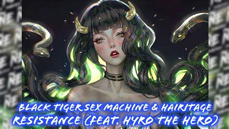 Black Tiger Sex Machine And Hairitage Resistance Feat Hyro The Hero Youtube