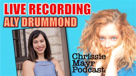 Live Chrissie Mayr Podcast With Aly Drummond Youtube