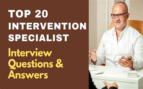 Top 20 Intervention Specialist Interview Questions And Answers 2024