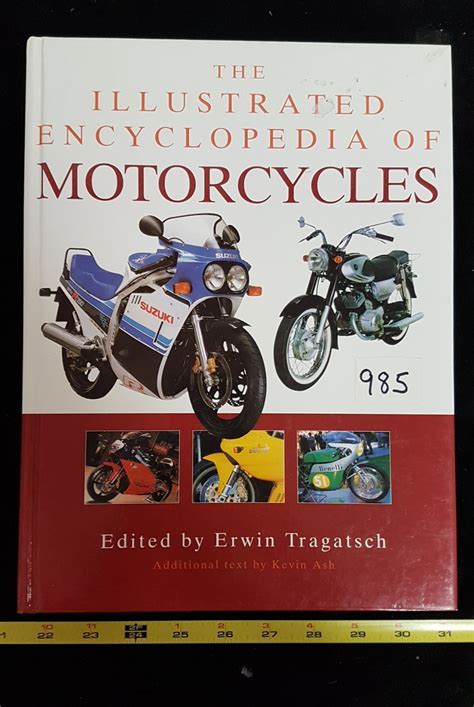 The Illustrated encyclopedia of motorcycles hard cover book - Schmalz