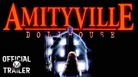 Amityville Dollhouse Trailer The Archive