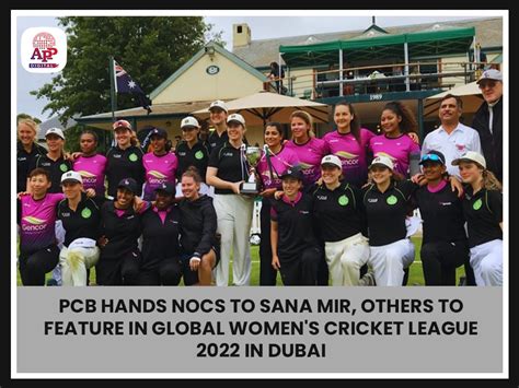 pcb issues nocs to sana mir other cricketers for global women s cricket league