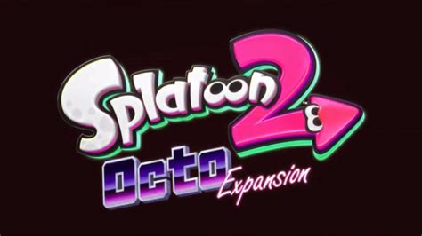 Splatoon 2 Octo Expansion Erster Singleplayer Dlc Für Nintendos