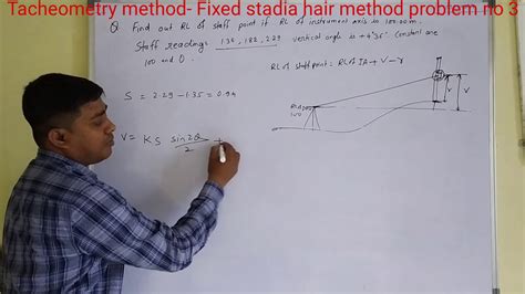 Tacheometry Method Fixed Stadia Hair Method Problem No 3 Youtube