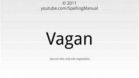 How To Spell Vegan Youtube