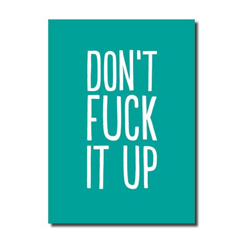 Swear Word Good Luck New Job Card Dont Fuck It Up Prints With