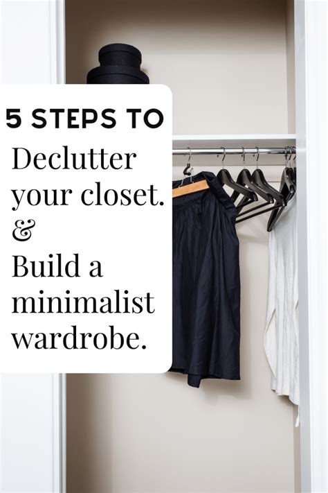 5 Steps To Declutter Your Closet And Customize Your Minimalist Uniform