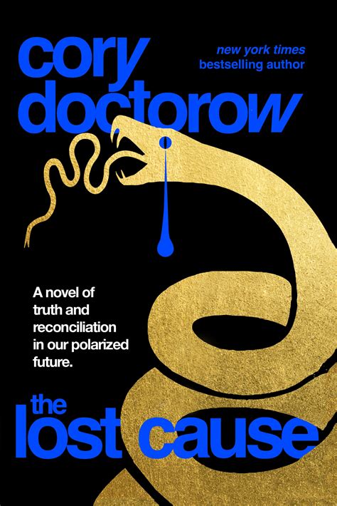 The Lost Cause By Cory Doctorow Cory Doctorow Dragonmount
