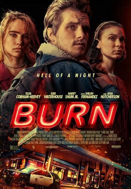 Burns night is always on january 25th, the date of robert burns' birth. Burn (2019 film) - Wikipedia
