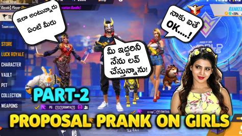 I LOVE U Proposing To Girls Funny Prank Part 2 In Free Fire In Telugu