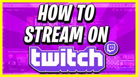 How To Stream On Twitch For Beginners Tutorial Best Obs