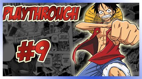 9 One Piece Kaizoku Musou Pirate Warriors Episodio 9 Lets Play