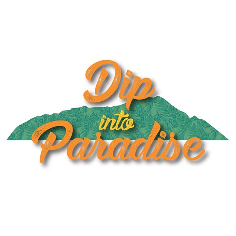 Dip Into Paradise LLC | Kaneohe HI