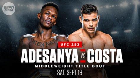 Jan blachowicz (205) costa takes the center of the cage to start the round, only to back away briefly when adesanya. Live ESPN! Jadwal Israel Adesanya vs Paulo Costa UFC 253 ...