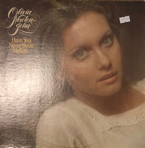 Olivia Newton John Have You Never Been Mellow Vinyl Discogs