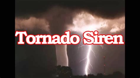 Tornado Siren Youtube