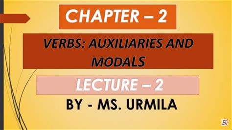Class English Grammar Ch Lecture Verbs Auxiliaries Modals Hw Solution Ch Lecture