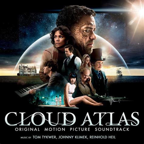 Cloud Atlas Original Motion Picture Soundtrack Album By Tom Tykwer