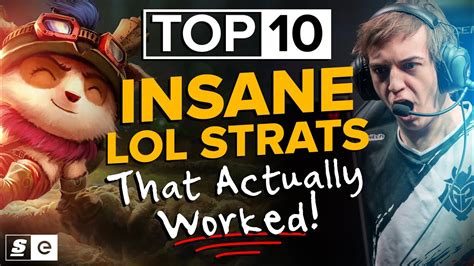 The Top 10 Insane League Strats That Actually Worked | theScore esports