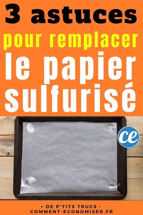 Le papier cuisson les fines cuisinières sen servent pour tout et tout