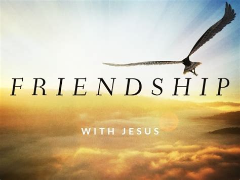 Friendship With Jesus November 6 2016 Faithlife Sermons