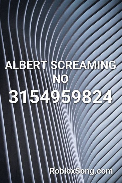 Albert Flamingo Roblox Screaming Id