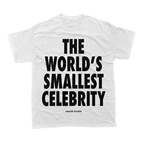 English Teacher - The World's Smallest Celebrity Tee - Recordstore