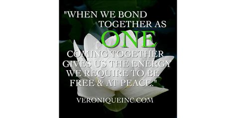 When We Bond Together Veronique Inc Presents