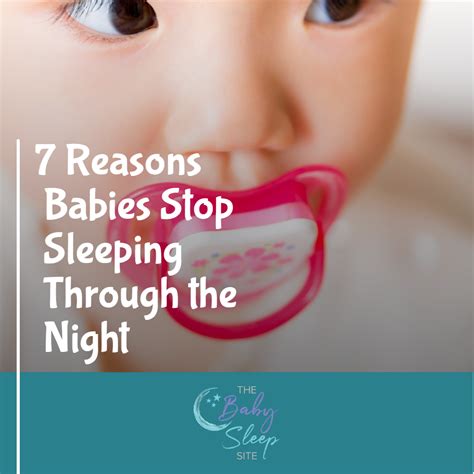 7 Reasons Your Baby Or Toddler Stopped Sleeping Thru The Night