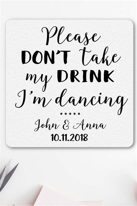 🎉 Personalized Please Dont Take My Drink Im Dancing Coasters Select