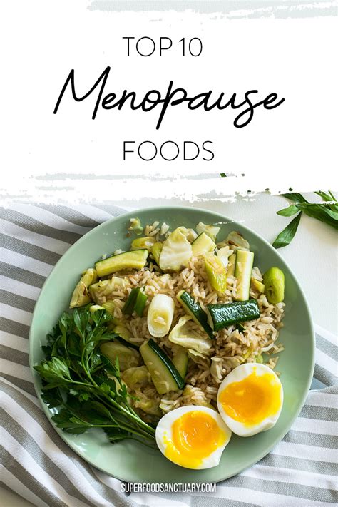 10 best foods to eat during menopause superfood sanctuary