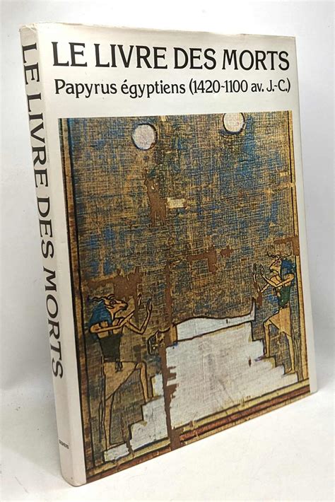Le livre des morts Papyrus d Ani Hunefer Anhaï by Rossiter Evelyn