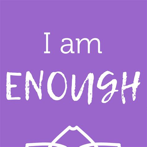I Am Enough — Wellness on Whyte