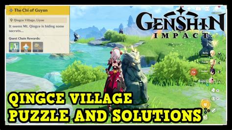 Genshin Impact Qingce Village Puzzle And Solutions The Chi Of Guyun