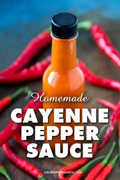 Maybe you would like to learn more about one of these? A recipe to make your own homemade cayenne pepper sauce in ...