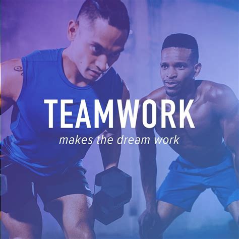 Teamwork Makes The Dream Work Fitness Motivation Inspiration And
