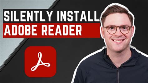 How To Silently Install Adobe Acrobat Reader DC YouTube