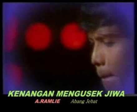 Dalam kembara paduan jiwa cinta bertakhta. A.RAMLIE - KENANGAN MENGUSEK JIWA - YouTube