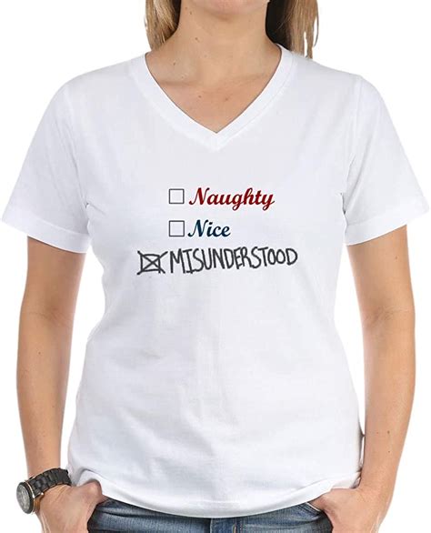 Amazon Com CafePress Naughty Nice Misunderstood Women S V Neck T Shirt