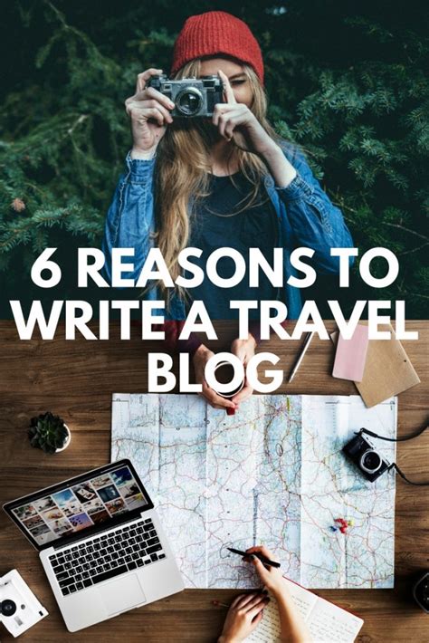 6 Postive Reasons Why You Should Write A Travel Blog