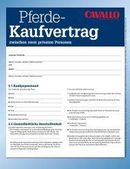 Nach dem downloaden ist der mofa kaufvertrag zum ausdrucken bereit. PFERDEKAUFVERTRAG
