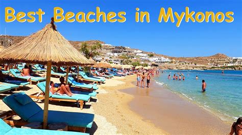 Beaches In Mykonos Greece To Visit In 2023 Youtube