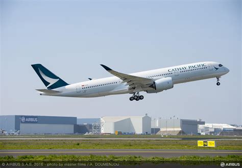 Cathay Pacifics First A350 Xwb Performs Its Maiden Flight In Toulouse