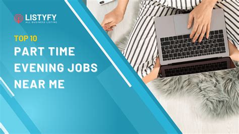 Top 10 part time evening jobs near me in the USA - ListyFy Blog