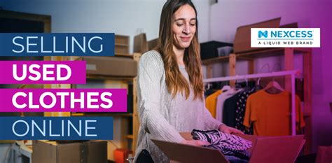 How To Sell Used Clothes Online Sell Old Clothes Nexcess