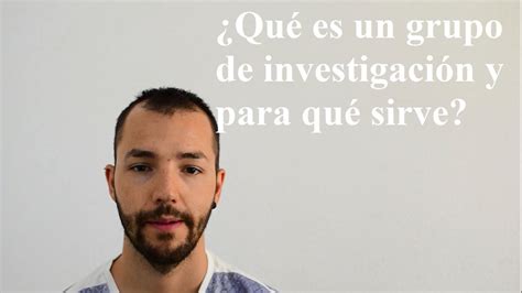 La palabra, como tal, procede del verbo debatir, y este a su vez del latín debattuĕre, que significa 'discutir', 'combatir'. Qué es un grupo de investigación y para qué sirve - YouTube