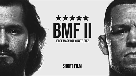 Jorge Masvidal Vs Nate Diaz 2 Bmf Title Short Film By Fight Reel Youtube