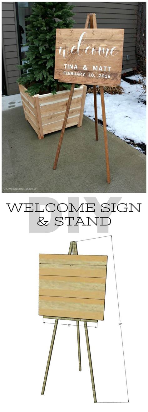 Diy Welcome Sign And Stand Jaime Costiglio