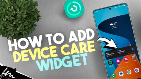 How To Add A Device Care Widget To Your Samsung Home Screen Youtube